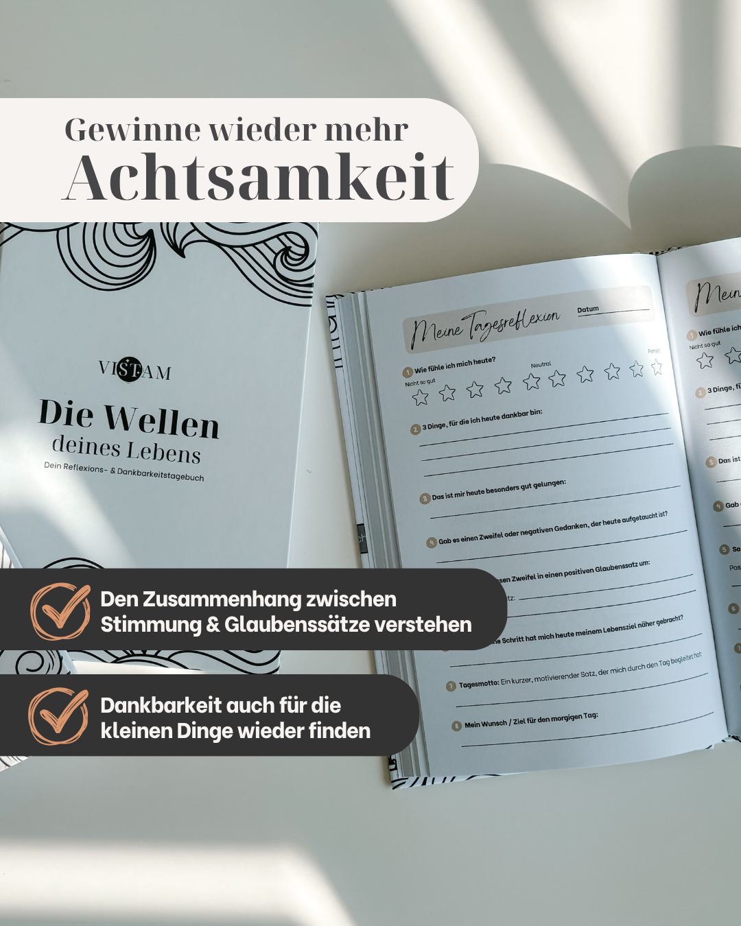 Tägliche Reflexion für persönliches Wachstum mit dem Vistam Reflexionstagebuch. Entdecke den Zusammenhang zwischen deiner Stimmung und deiner Glaubenssätze.