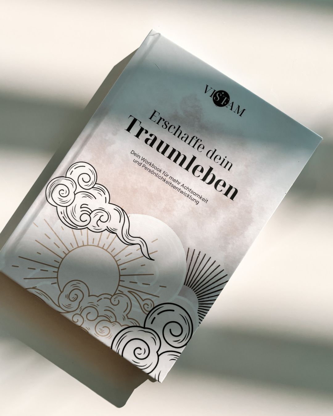 Workbook zur Selbstreflexion und persönlichen Entwicklung – Vistam